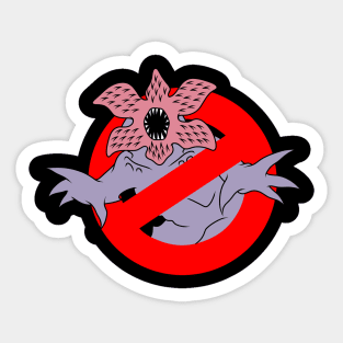 I ain't afraid of no Demogorgon Sticker